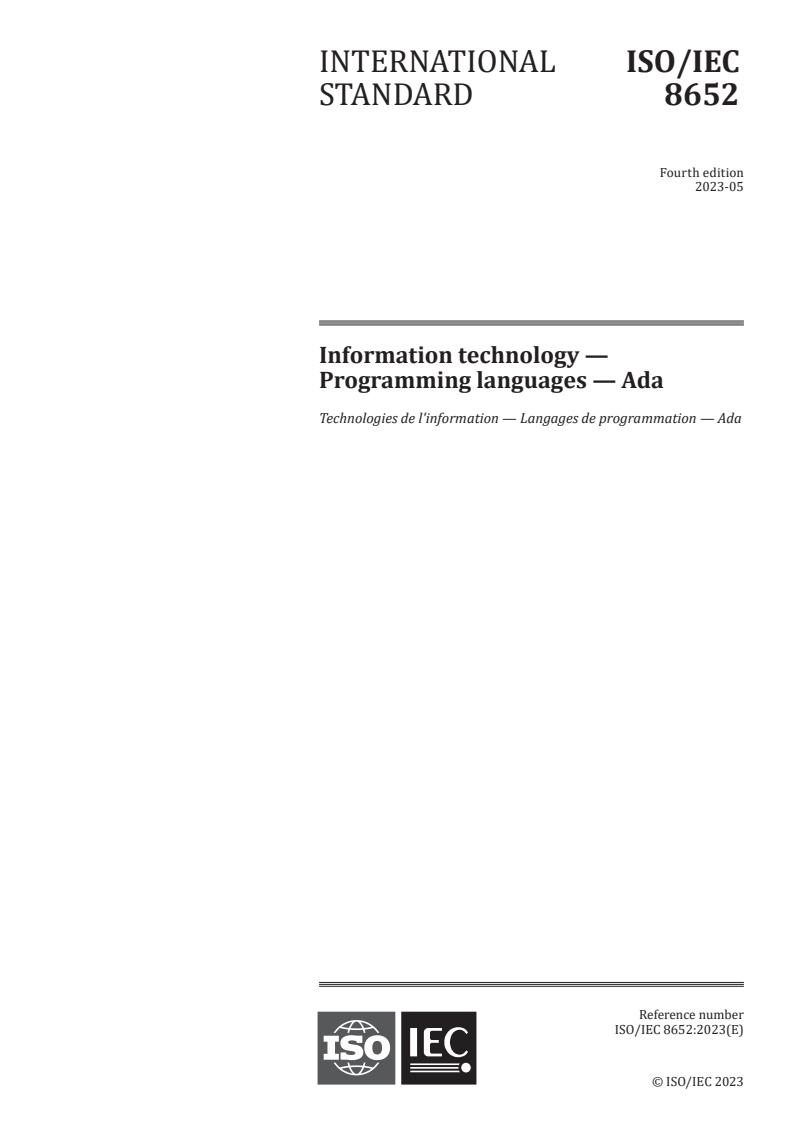 ISO/IEC 8652:2023 - Information technology — Programming languages — Ada
Released:2. 05. 2023