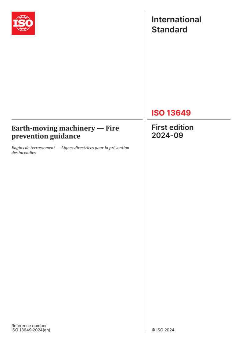 ISO 13649:2024 - Earth-moving machinery — Fire prevention guidance
Released:24. 09. 2024