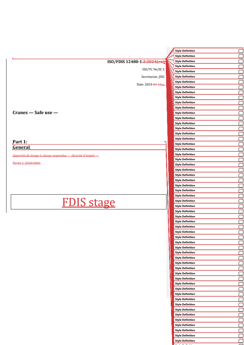 REDLINE ISO/FDIS 12480-1 - Cranes — Safe use — Part 1: General
Released:26. 04. 2024