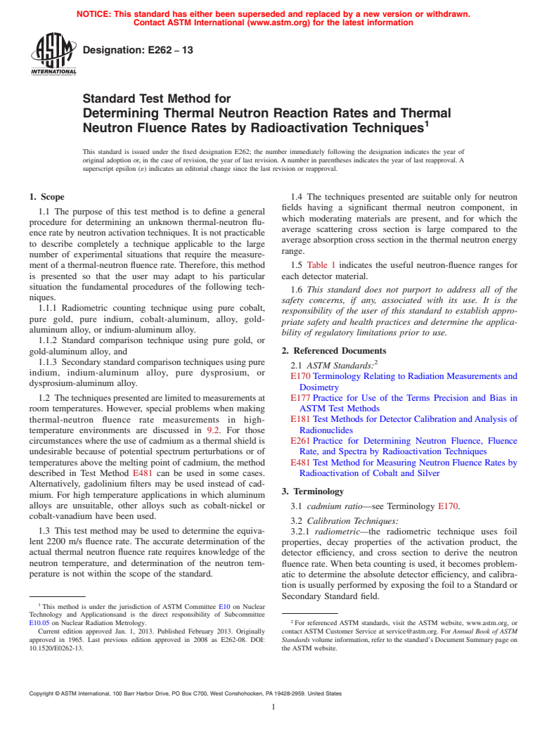 ASTM E262-13 - Standard Test Method for  Determining Thermal Neutron Reaction Rates and Thermal Neutron  Fluence Rates by Radioactivation Techniques