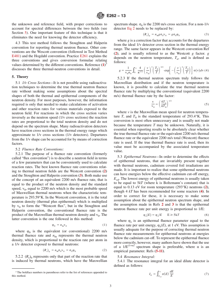 ASTM E262-13 - Standard Test Method for  Determining Thermal Neutron Reaction Rates and Thermal Neutron  Fluence Rates by Radioactivation Techniques