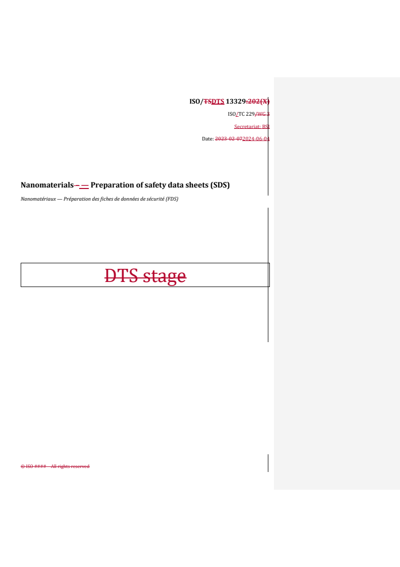 REDLINE ISO/DTS 13329 - Nanomaterials — Preparation of safety data sheets (SDS)
Released:12. 06. 2024