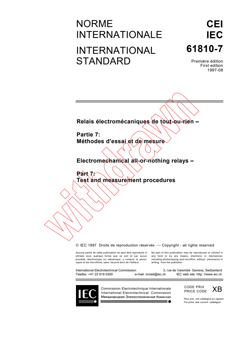 IEC 61810-7:1997 - Electromechanical all-or-nothing relays - Part 7: Test and measurement procedures
Released:8/14/1997
Isbn:2831839203