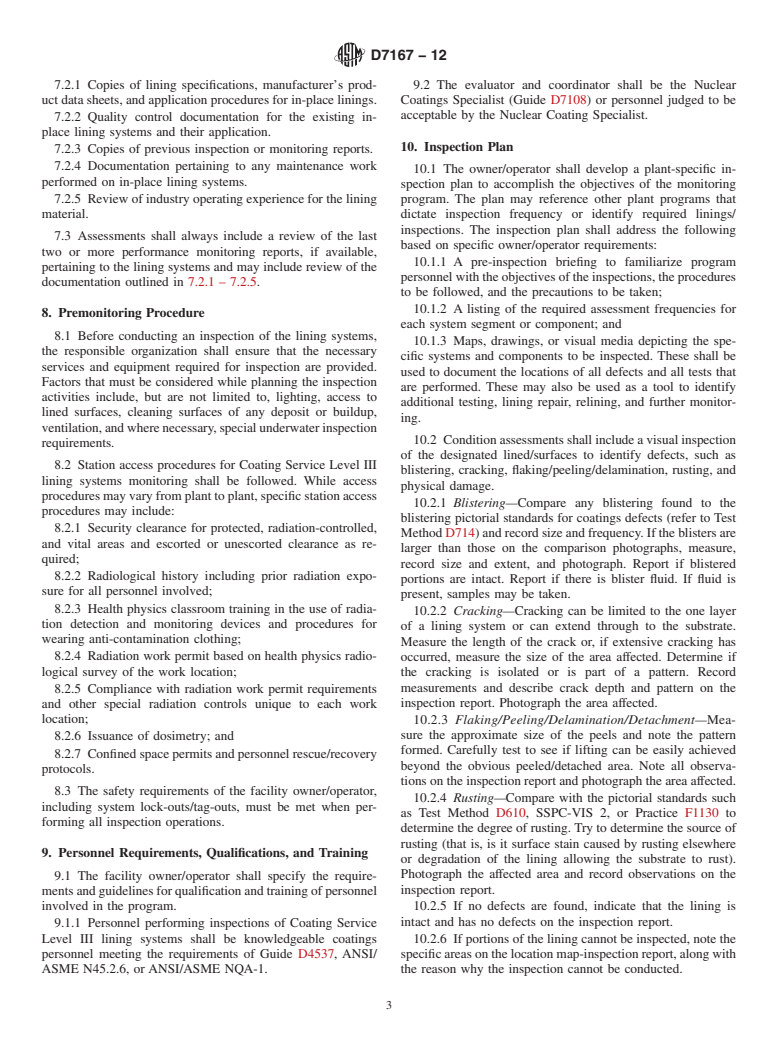 ASTM D7167-12 - Standard Guide for Establishing Procedures to Monitor the Performance of Safety-Related    Coating Service Level III Lining Systems in an Operating Nuclear  Power Plant