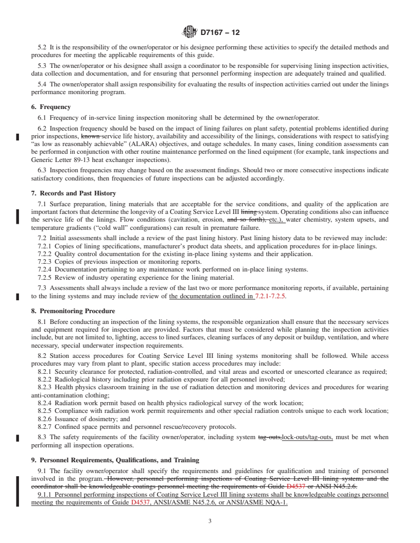 REDLINE ASTM D7167-12 - Standard Guide for Establishing Procedures to Monitor the Performance of Safety-Related    Coating Service Level III Lining Systems in an Operating Nuclear  Power Plant