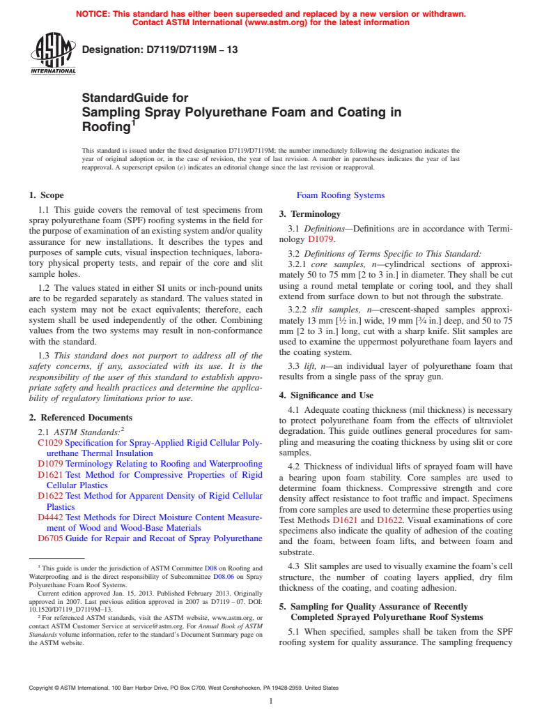 ASTM D7119/D7119M-13 - Standard Guide for Sampling Spray Polyurethane Foam and Coating in Roofing