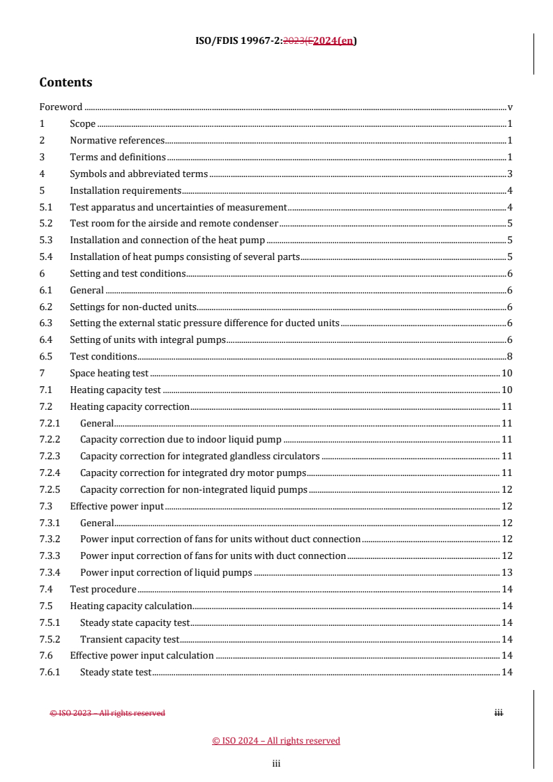 REDLINE ISO/FDIS 19967-2 - Air to water heat pumps — Testing and rating for performance — Part 2: Space heating and/or space cooling
Released:25. 01. 2024