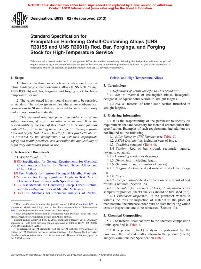 ASTM B639-02(2013) - Standard Specification for Precipitation Hardening Cobalt-Containing Alloys (UNS R30155  and UNS&#8201;R30816)    Rod, Bar, Forgings, and Forging Stock for High-Temperature   Service