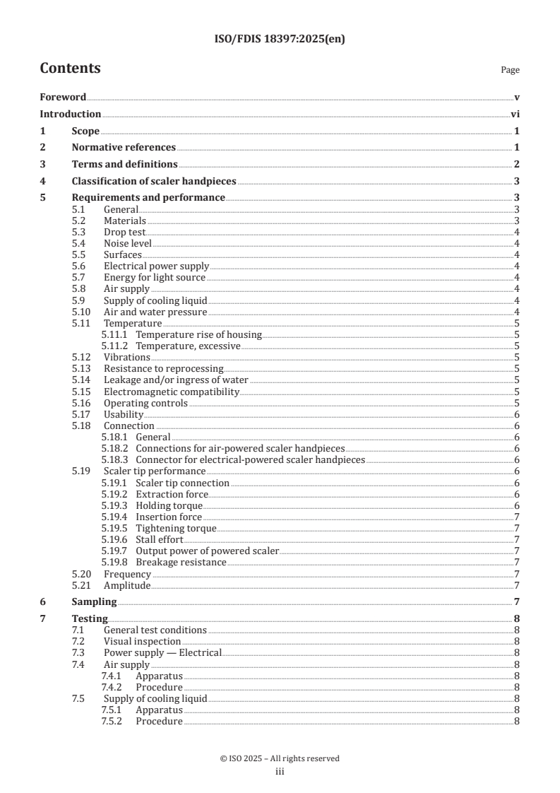 ISO/FDIS 18397 - Dentistry — Powered scaler
Released:21. 02. 2025