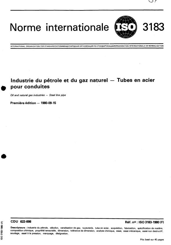ISO 3183:1980 - Industrie du pétrole et du gaz naturel -- Tubes en acier pour conduites