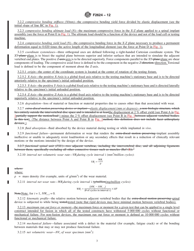 REDLINE ASTM F2624-12 - Standard Test Method for Static, Dynamic, and Wear Assessment of Extra-Discal Single Level Spinal Constructs