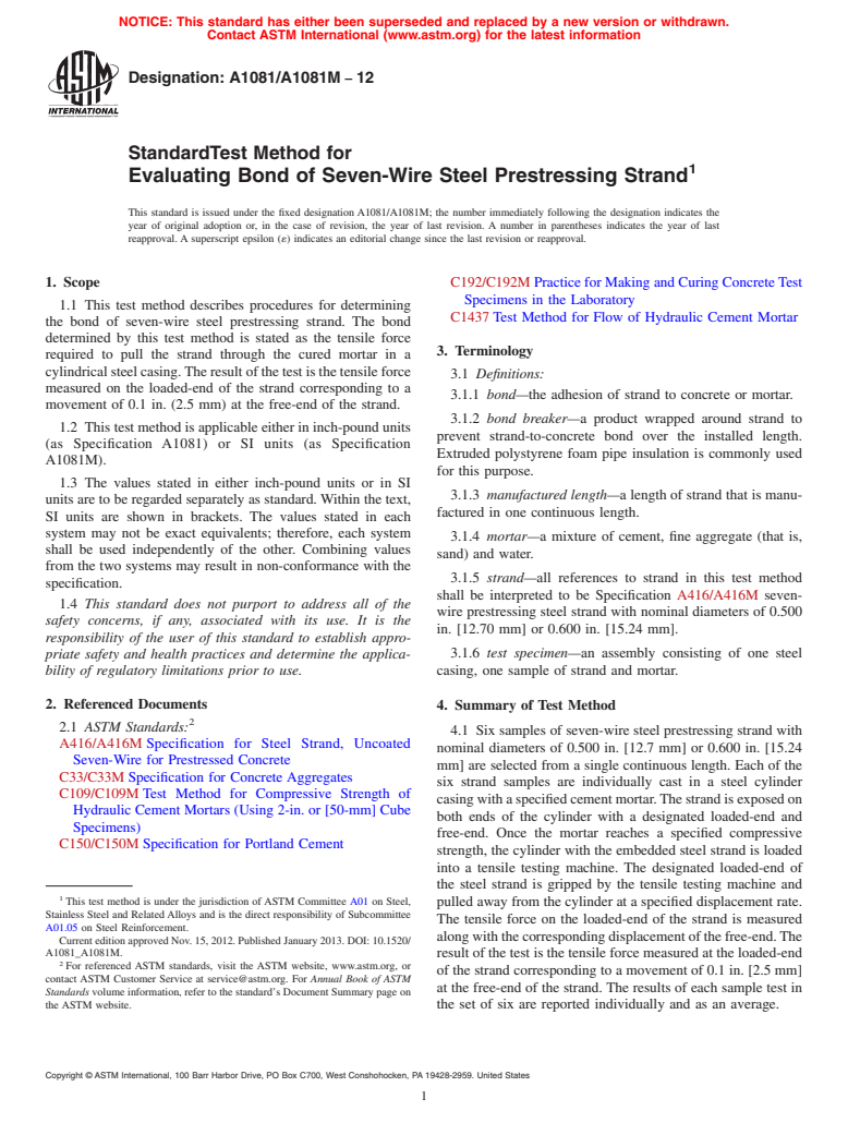 ASTM A1081/A1081M-12 - Standard Test Method for Evaluating Bond of Seven-Wire Steel Prestressing Strand