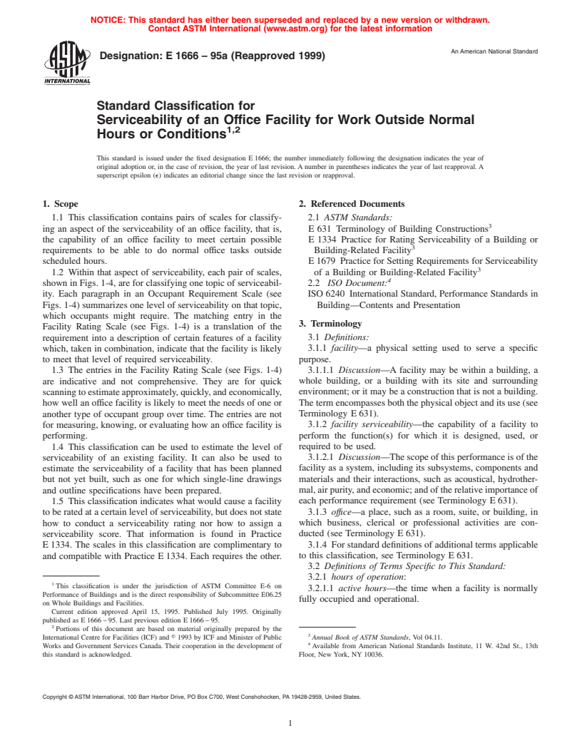 ASTM E1666-95a(1999) - Standard Classification for Serviceability of an Office Facility for Work Outside Normal Hours or Conditions