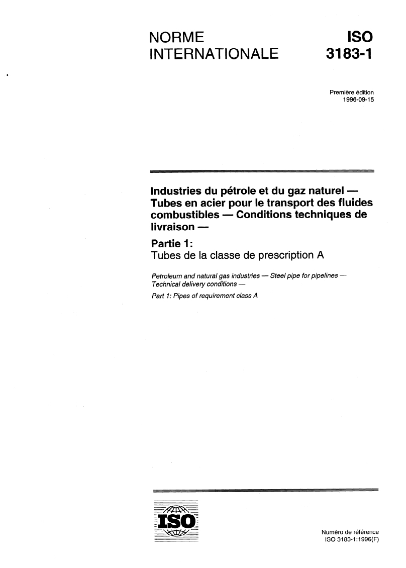 ISO 3183-1:1996 ISO 3183-1:1996 - Industries du pétrole et du gaz naturel — Tubes en acier pour le transport des fluides combustibles — Conditions techniques de livraison — Partie 1: Tubes de la classe de prescription A
Released:9/25/1997