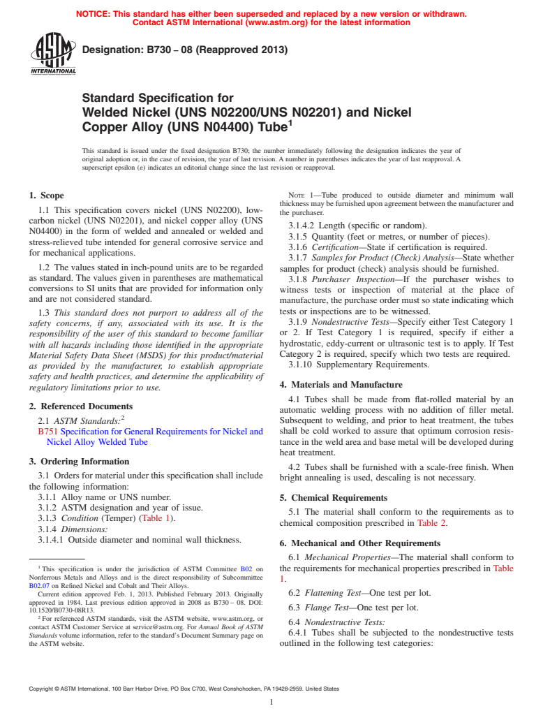 ASTM B730-08(2013) - Standard Specification for Welded Nickel (UNS N02200/UNS N02201) and Nickel Copper Alloy  (UNS    N04400) Tube