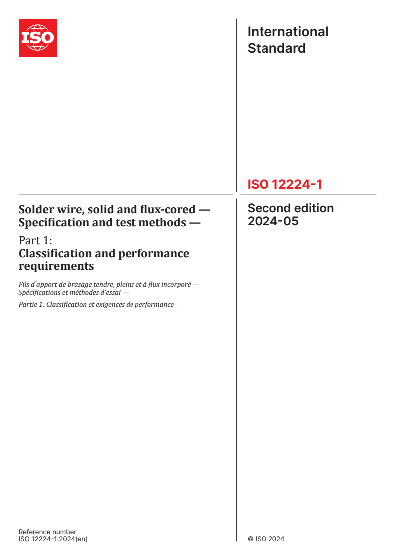 ISO 12224-1:2024 - Solder wire, solid and flux-cored — Specification and test methods — Part 1: Classification and performance requirements
Released:3. 05. 2024