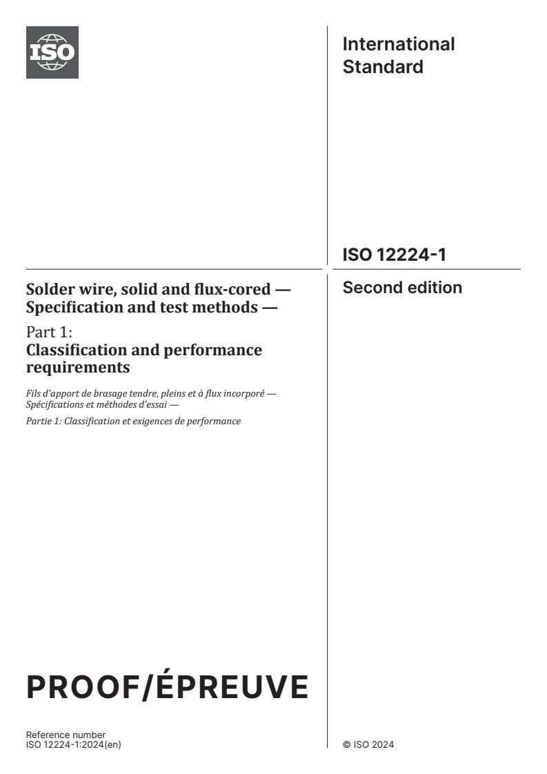 ISO/PRF 12224-1 - Solder wire, solid and flux-cored — Specification and test methods — Part 1: Classification and performance requirements
Released:14. 03. 2024