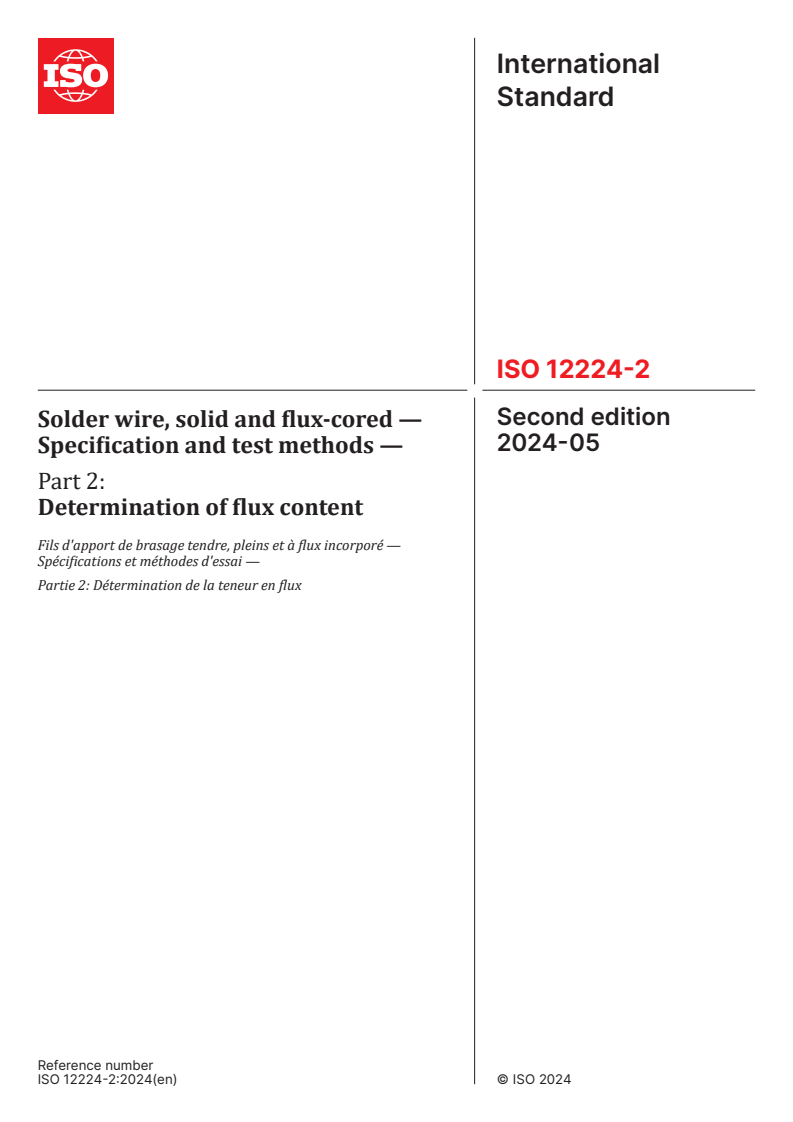 ISO 12224-2:2024 - Solder wire, solid and flux-cored — Specification and test methods — Part 2: Determination of flux content
Released:3. 05. 2024