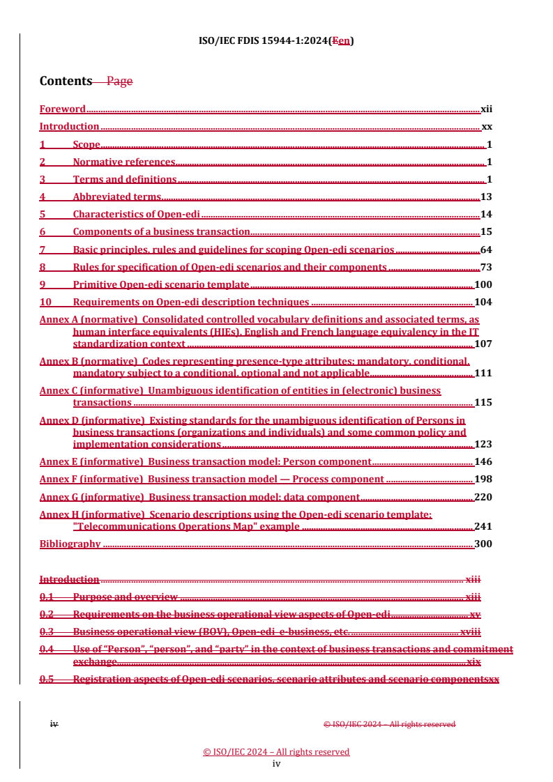 ISO/IEC 15944-1:2025 REDLINE ISO/IEC FDIS 15944-1 - Information technology — Business operational view — Part 1: Operational aspects of open-edi for implementation
Released:11/13/2024 - Page 4 preview