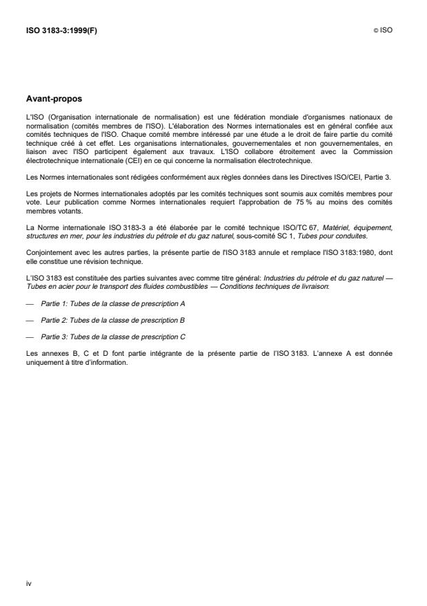 ISO 3183-3:1999 ISO 3183-3:1999 - Industries du pétrole et du gaz naturel -- Tubes en acier pour le transport des fluides combustibles -- Conditions techniques de livraison - Page 4 preview
