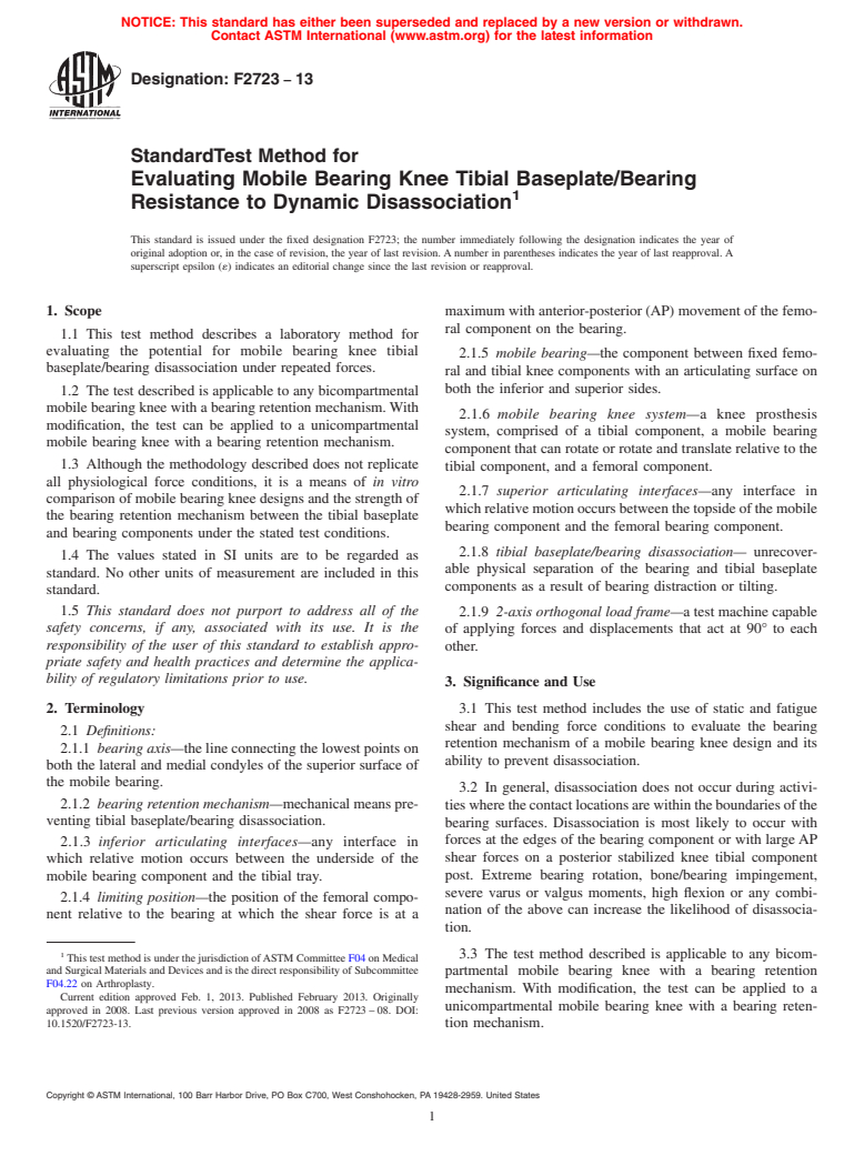 ASTM F2723-13 - Standard Test Method for  Evaluating Mobile Bearing Knee Tibial Baseplate/Bearing Resistance  to Dynamic Disassociation