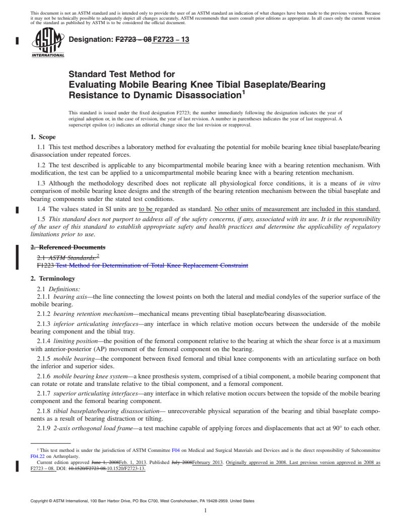 REDLINE ASTM F2723-13 - Standard Test Method for  Evaluating Mobile Bearing Knee Tibial Baseplate/Bearing Resistance  to Dynamic Disassociation