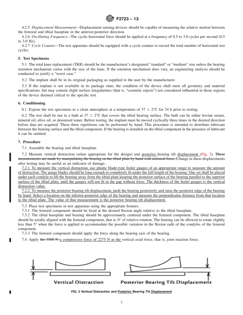 REDLINE ASTM F2723-13 - Standard Test Method for  Evaluating Mobile Bearing Knee Tibial Baseplate/Bearing Resistance  to Dynamic Disassociation