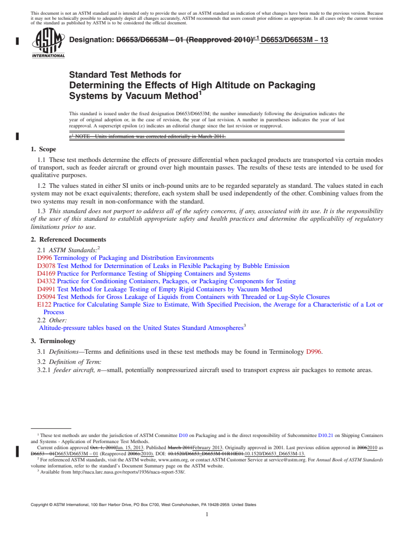 REDLINE ASTM D6653/D6653M-13 - Standard Test Methods for  Determining the Effects of High Altitude on Packaging Systems   by Vacuum Method