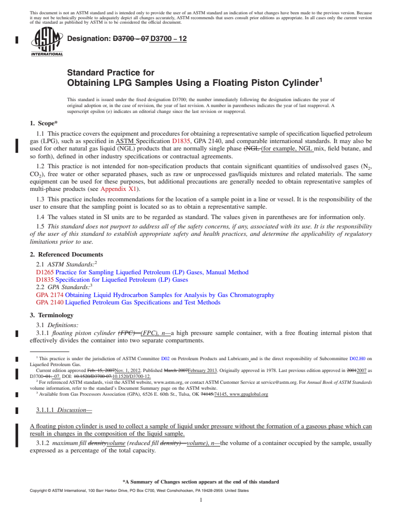 REDLINE ASTM D3700-12 - Standard Practice for Obtaining LPG Samples Using a Floating Piston Cylinder