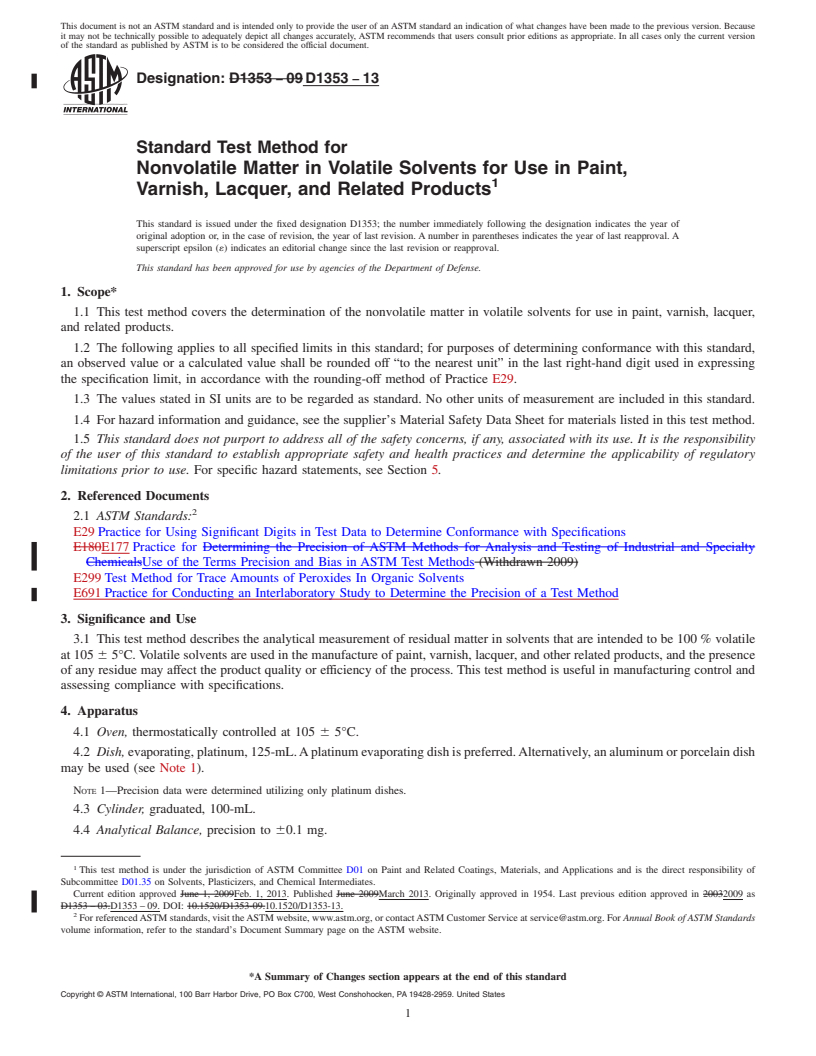 REDLINE ASTM D1353-13 - Standard Test Method for Nonvolatile Matter in Volatile Solvents for Use in Paint, Varnish,       Lacquer, and Related Products