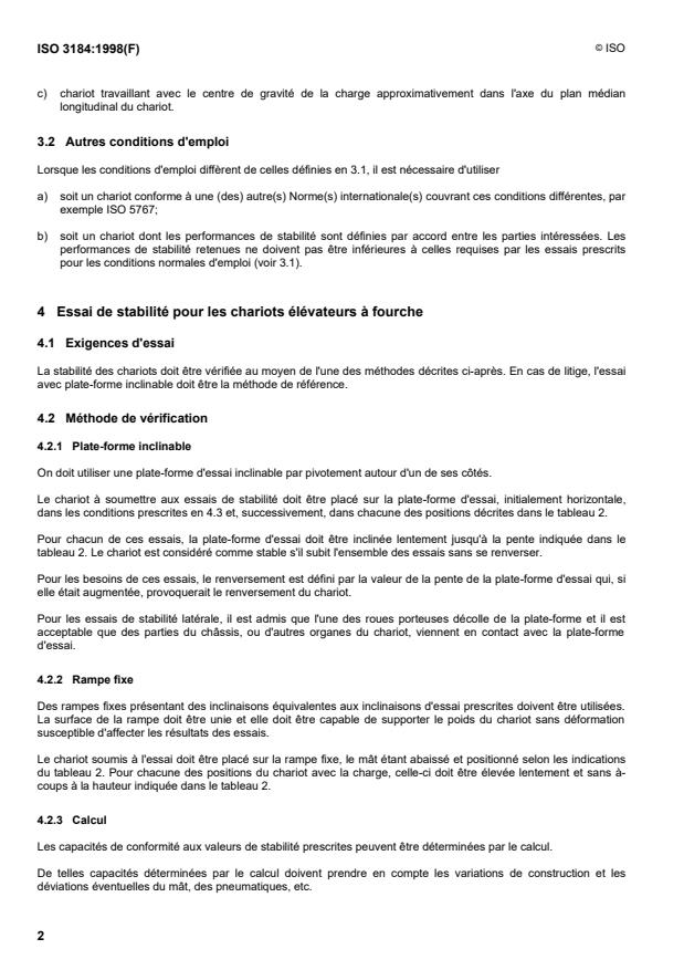 ISO 3184:1998 ISO 3184:1998 - Chariots a mât ou a fourche rétractable et chariots a fourche entre longerons -- Essais de stabilité - Page 4 preview