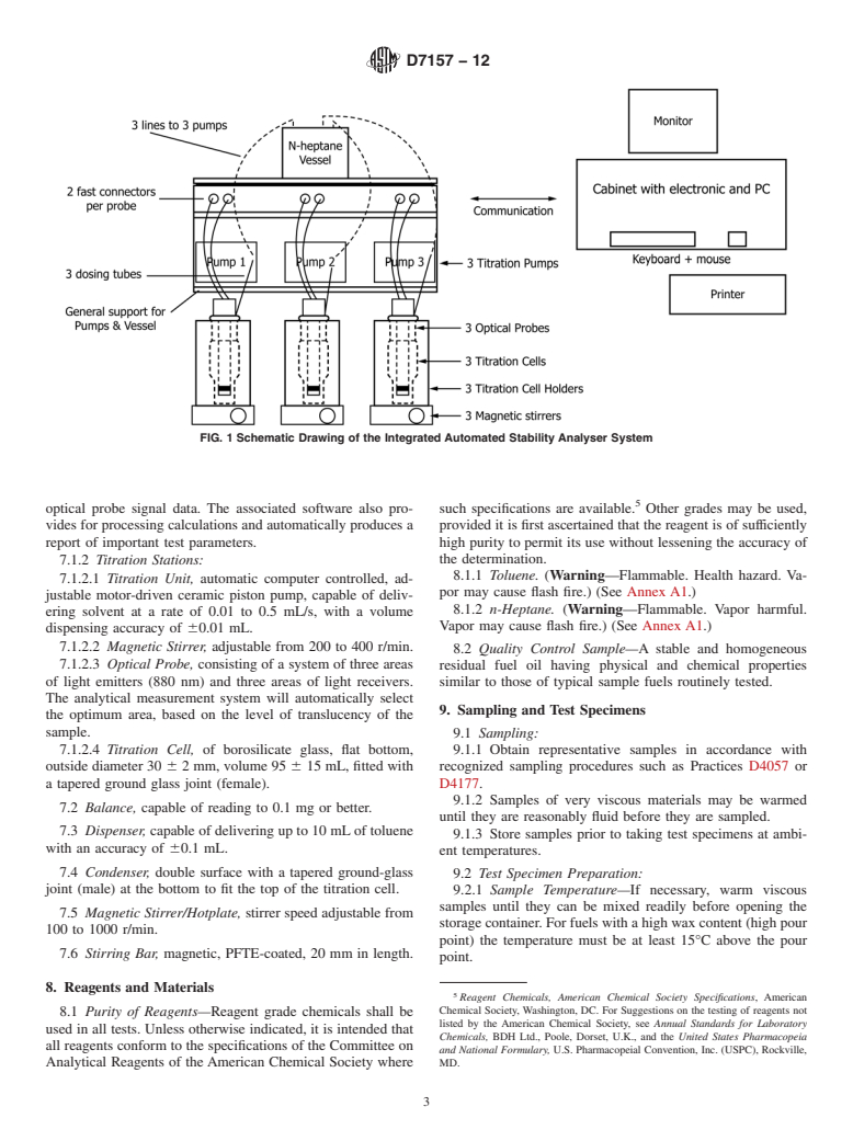 ASTM D7157-12 - Standard Test Method for  Determination of Intrinsic Stability of Asphaltene-Containing   Residues, Heavy Fuel Oils, and Crude Oils (<emph type="ital">n</emph  >-Heptane Phase Separation; Optical  Detection)