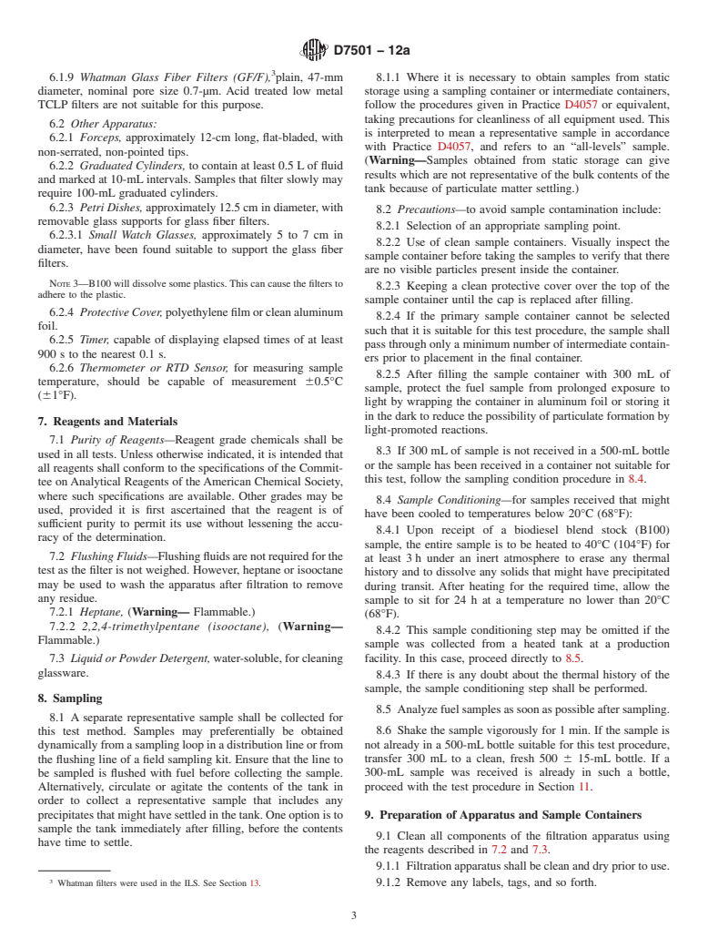 ASTM D7501-12a - Standard Test Method for Determination of Fuel Filter Blocking Potential of Biodiesel  (B100) Blend Stock by Cold Soak Filtration Test (CSFT)