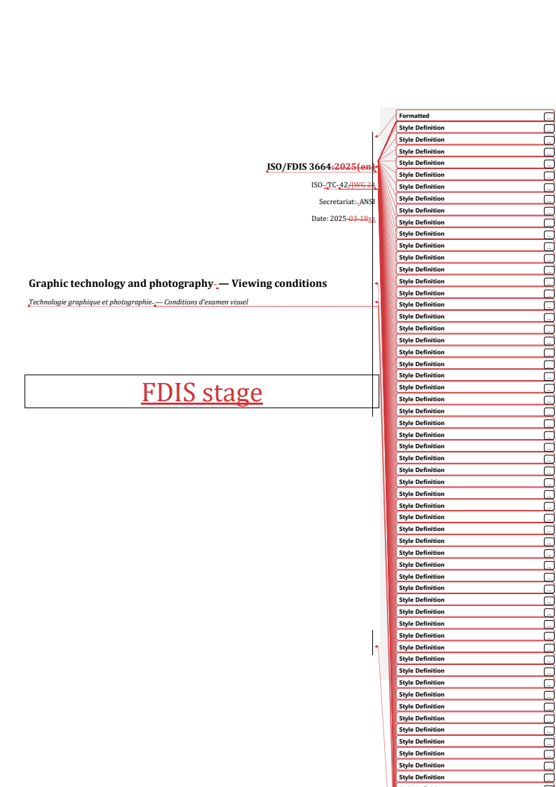 REDLINE ISO/FDIS 3664 - Graphic technology and photography — Viewing conditions
Released:9. 04. 2025