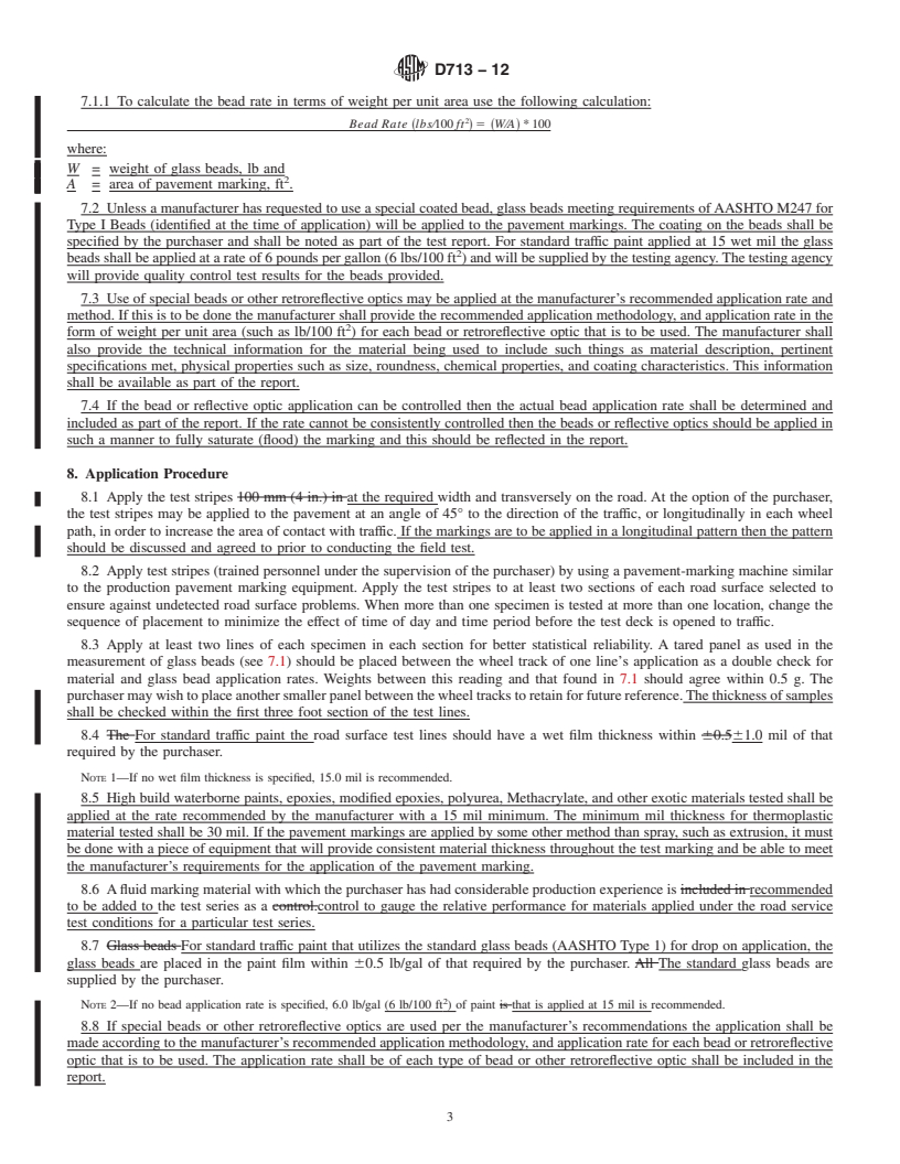 REDLINE ASTM D713-12 - Standard Practice for Conducting Road Service Tests on Fluid Traffic Marking Materials