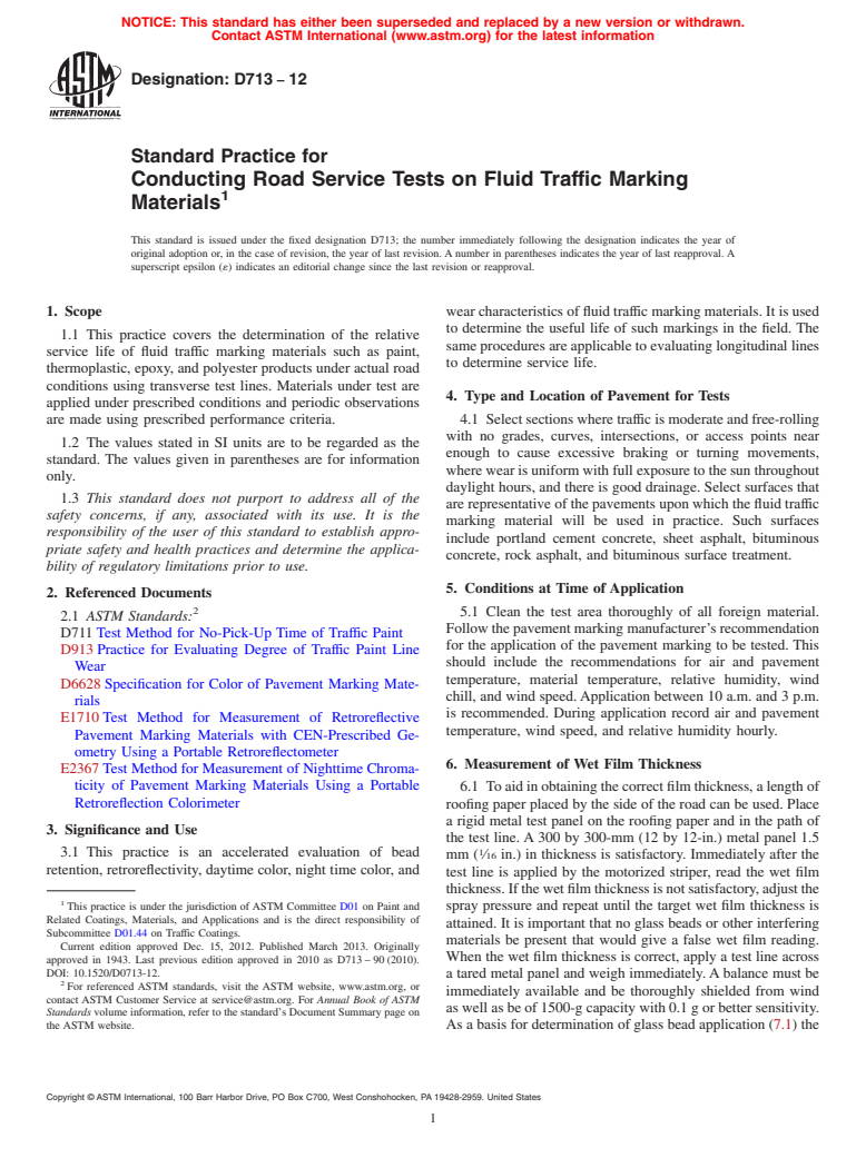 ASTM D713-12 - Standard Practice for Conducting Road Service Tests on Fluid Traffic Marking Materials