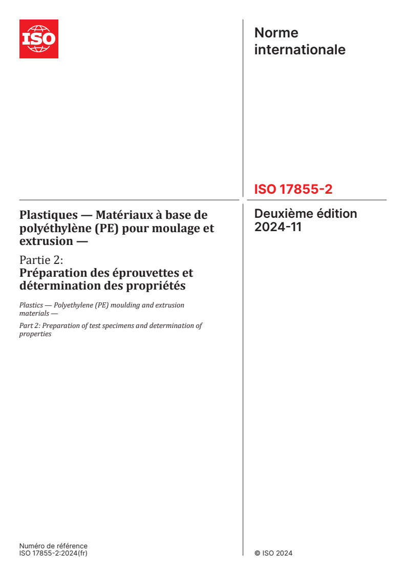 ISO 17855-2:2024 - Plastiques — Matériaux à base de polyéthylène (PE) pour moulage et extrusion — Partie 2: Préparation des éprouvettes et détermination des propriétés
Released:11/6/2024