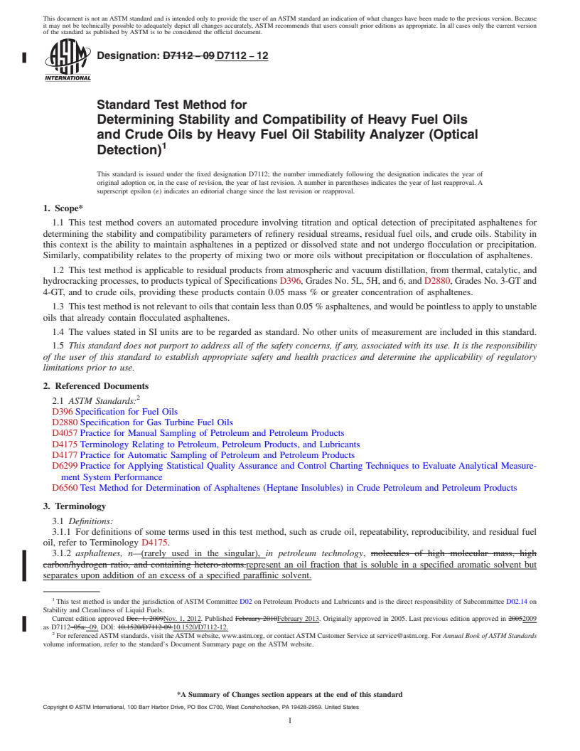 REDLINE ASTM D7112-12 - Standard Test Method for Determining Stability and Compatibility of Heavy Fuel Oils  and Crude Oils by Heavy Fuel Oil Stability Analyzer (Optical Detection)