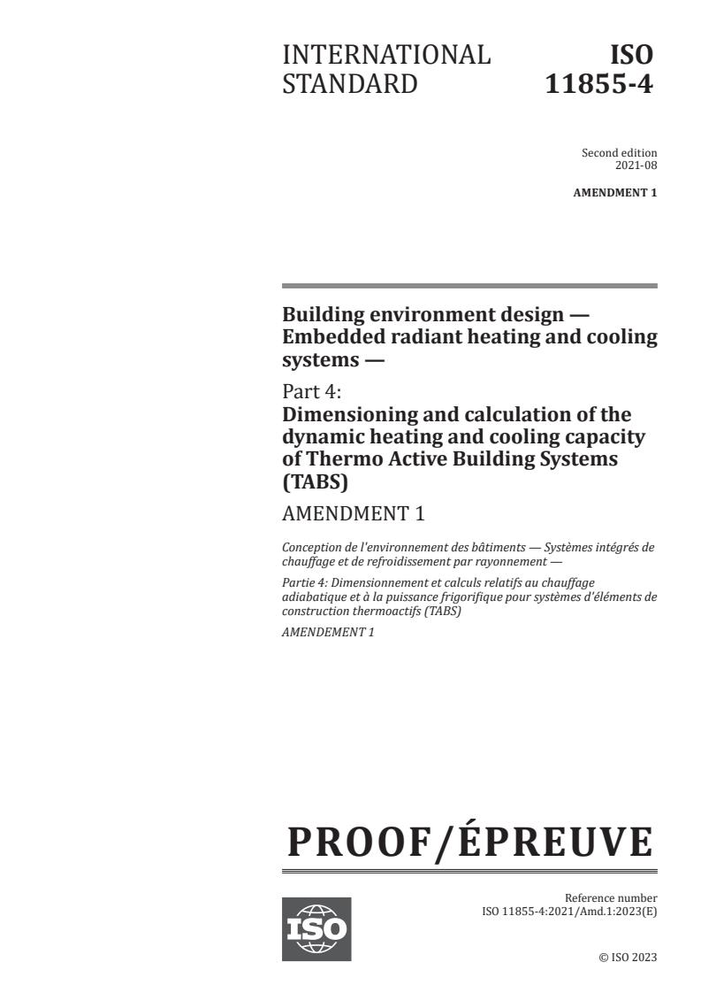ISO 11855-4:2021/Amd 1 - Building environment design — Embedded radiant heating and cooling systems — Part 4: Dimensioning and calculation of the dynamic heating and cooling capacity of Thermo Active Building Systems (TABS) — Amendment 1
Released:24. 08. 2023
