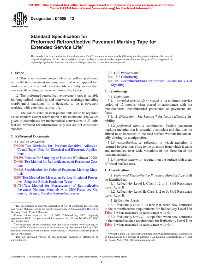 ASTM D4505-12 - Standard Specification for  Preformed Retroreflective Pavement Marking Tape for Extended  Service Life