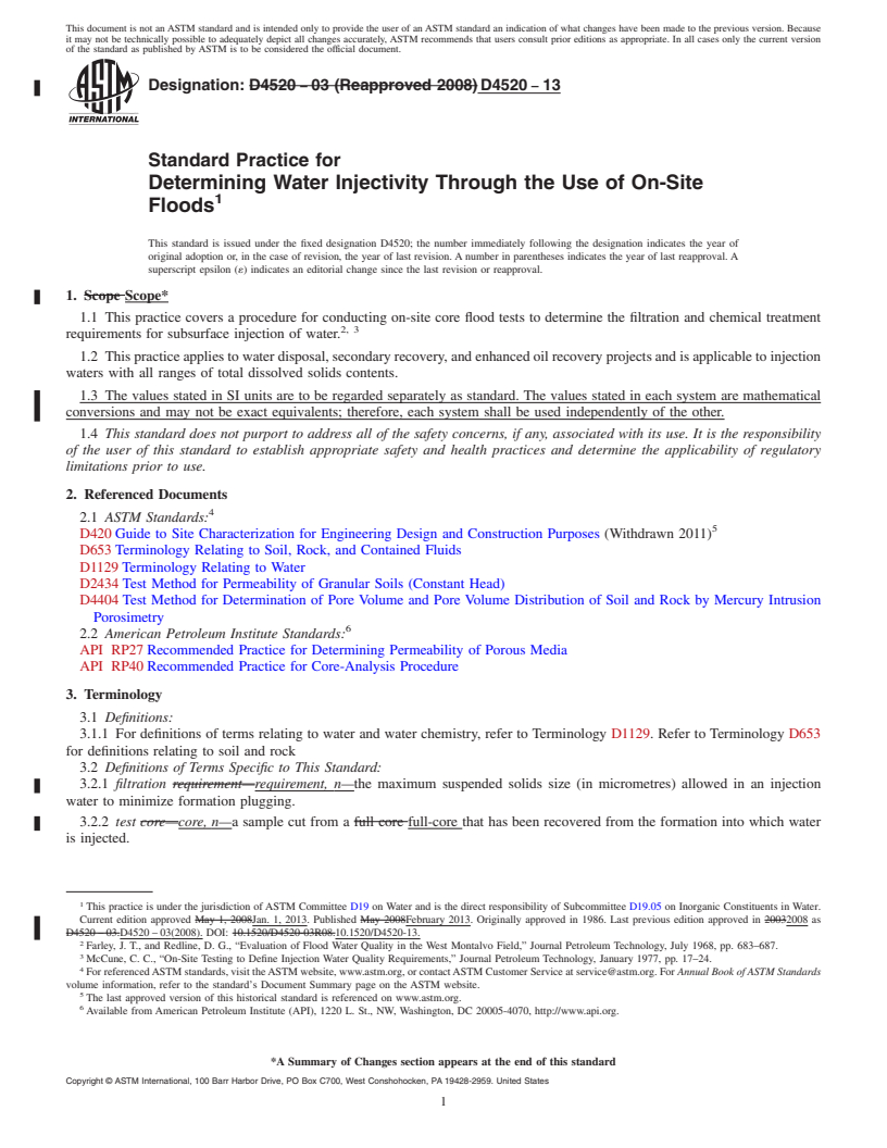 REDLINE ASTM D4520-13 - Standard Practice for  Determining Water Injectivity Through the Use of On-Site Floods