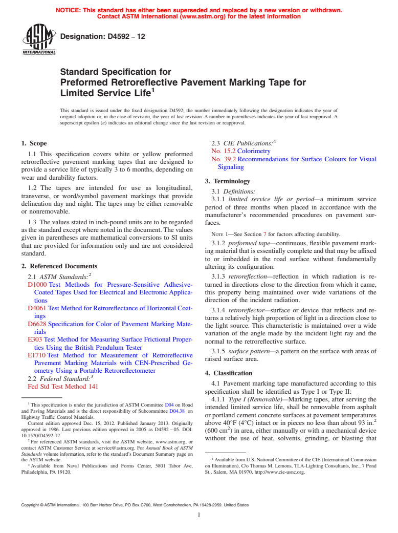 ASTM D4592-12 - Standard Specification for  Preformed Retroreflective Pavement Marking Tape for Limited  Service Life