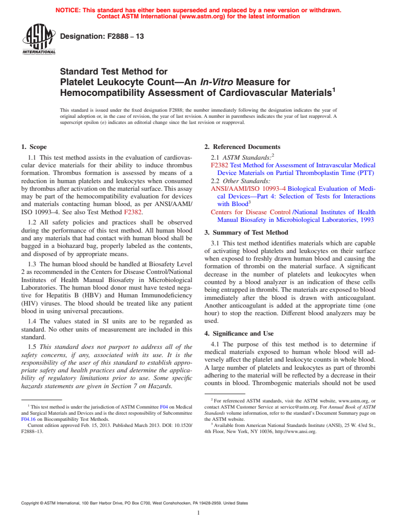 ASTM F2888-13 - Standard Test Method for Platelet Leukocyte Count&mdash;An <emph type="bdit">In-Vitro</emph  > Measure for Hemocompatibility Assessment of Cardiovascular Materials