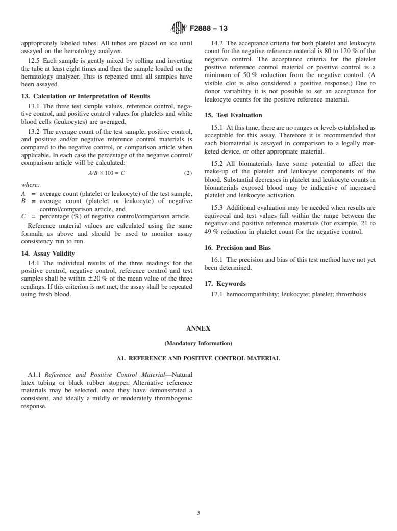 ASTM F2888-13 - Standard Test Method for Platelet Leukocyte Count&mdash;An <emph type="bdit">In-Vitro</emph  > Measure for Hemocompatibility Assessment of Cardiovascular Materials