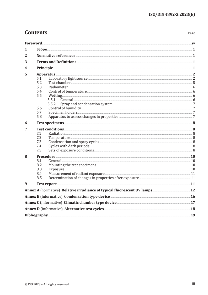 ISO/FDIS 4892-3 - Plastics — Methods of exposure to laboratory light sources — Part 3: Fluorescent UV lamps
Released:9. 09. 2023