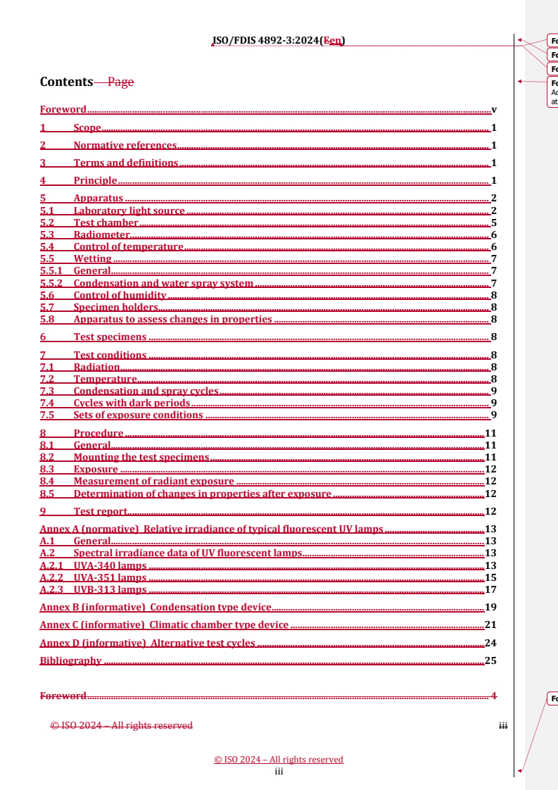 REDLINE ISO/FDIS 4892-3 - Plastics — Methods of exposure to laboratory light sources — Part 3: Fluorescent UV lamps
Released:7/8/2024