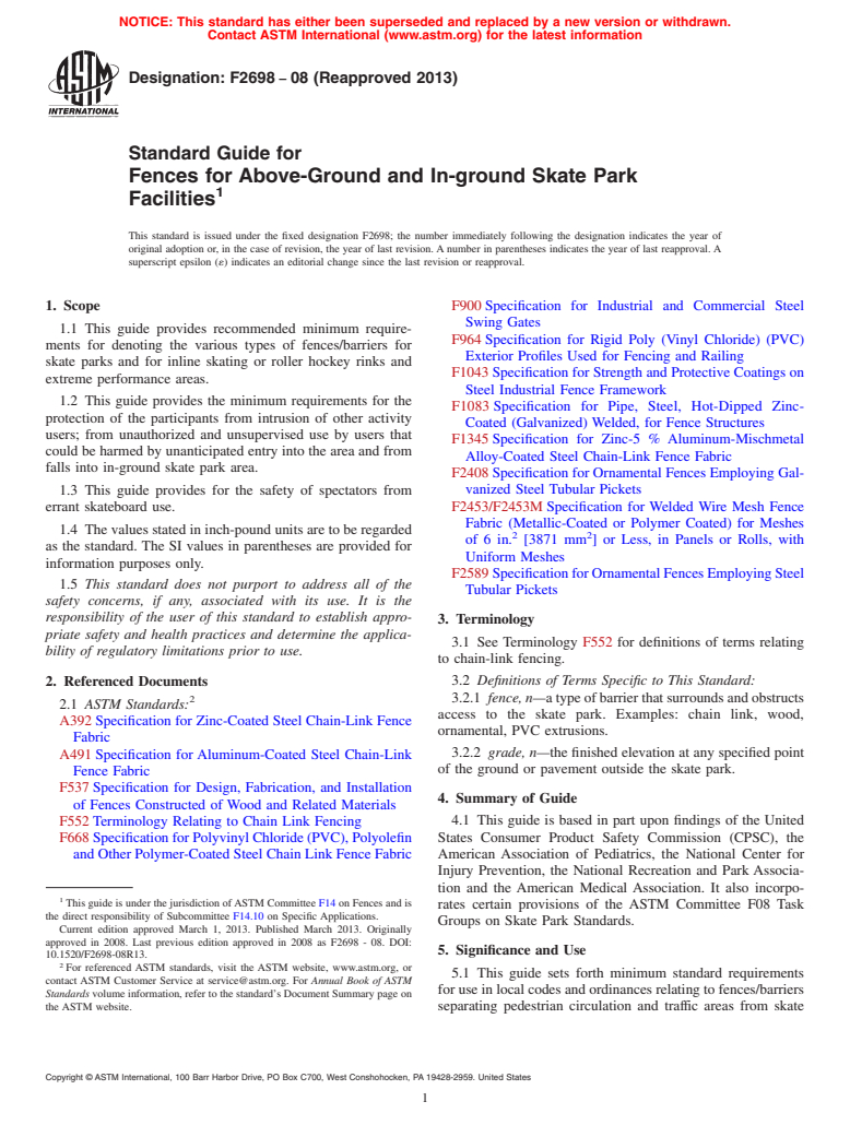 ASTM F2698-08(2013) - Standard Guide for  Fences for Above-Ground and In-ground Skate Park Facilities