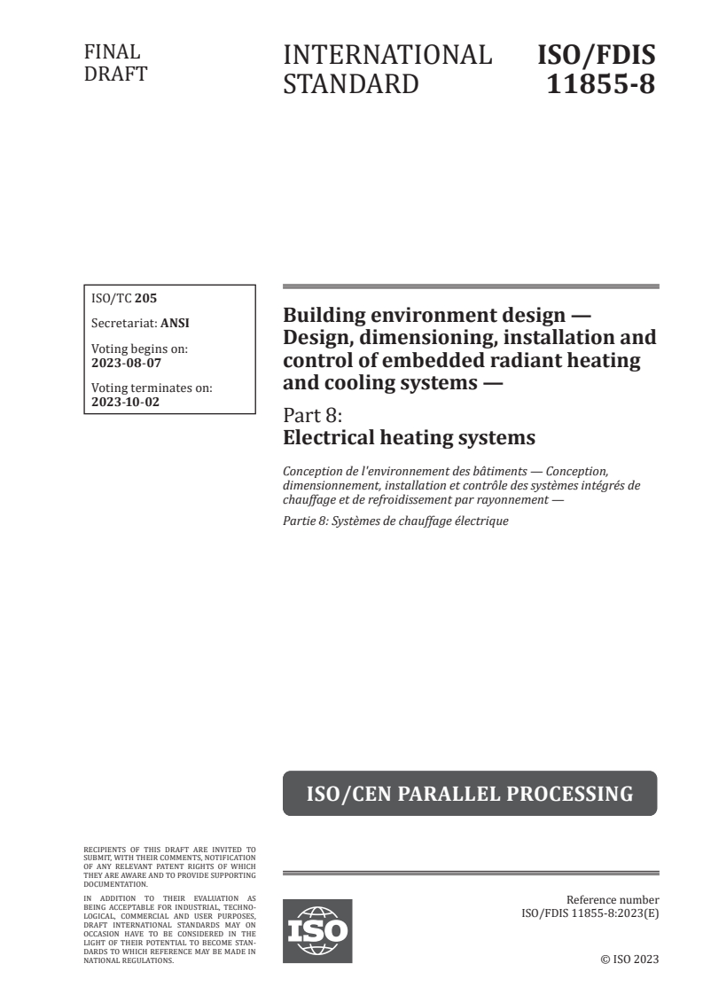 ISO 11855-8 - Building environment design — Design, dimensioning, installation and control of embedded radiant heating and cooling systems — Part 8: Electrical heating systems
Released:24. 07. 2023