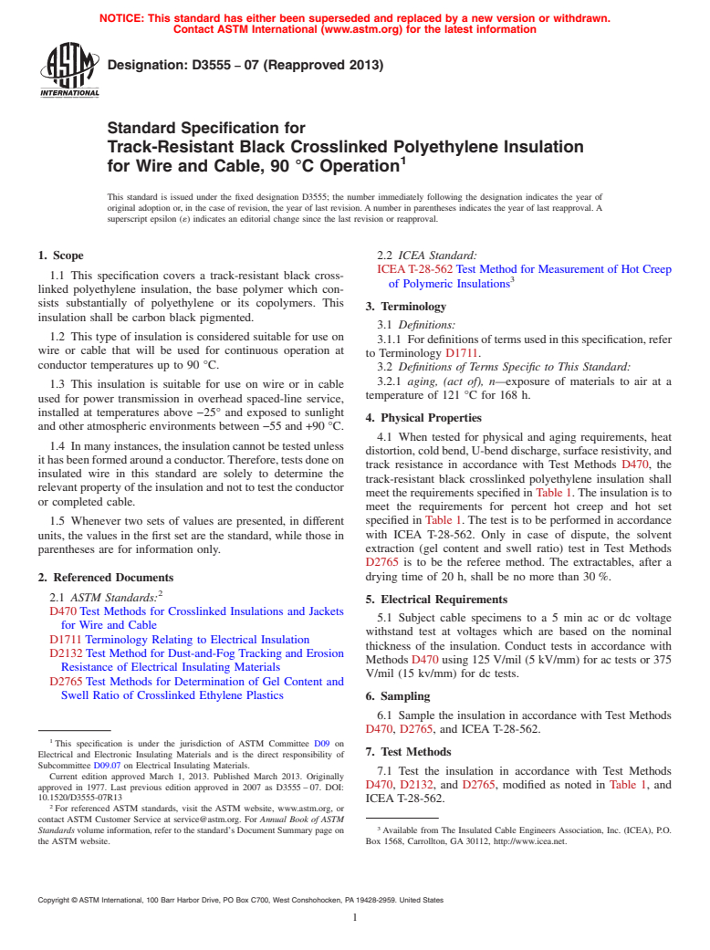 ASTM D3555-07(2013) - Standard Specification for  Track-Resistant Black Crosslinked Polyethylene Insulation for  Wire and Cable, 90 &deg;C Operation