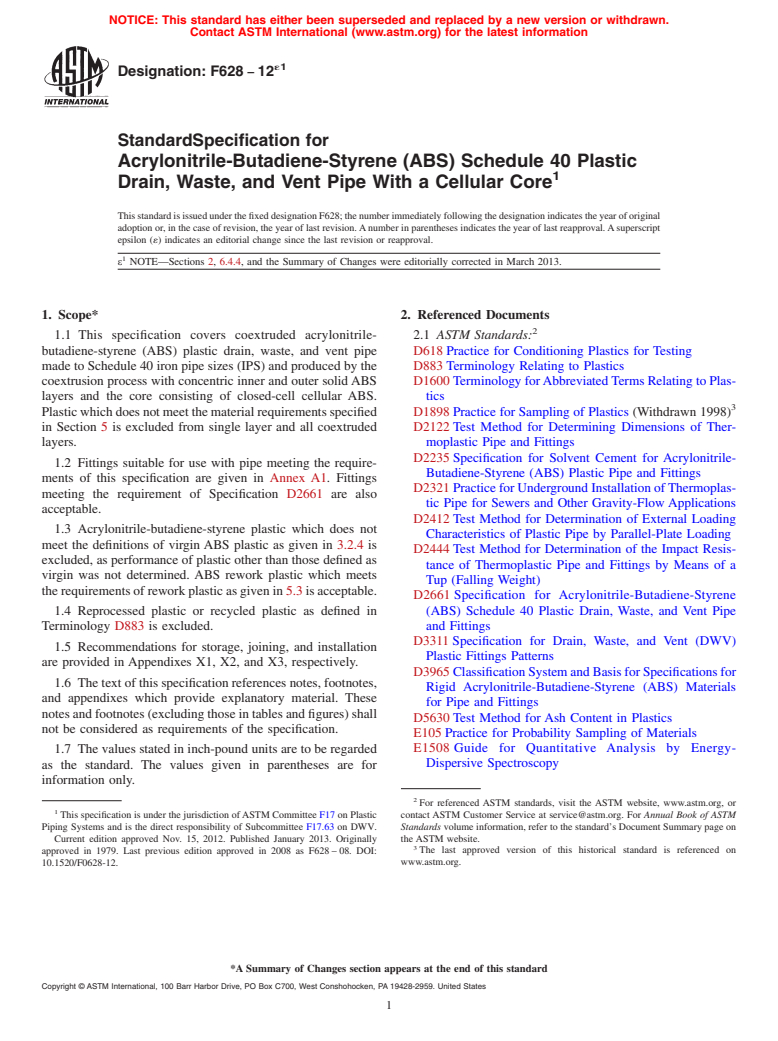 ASTM F628-12e1 - Standard Specification for  Acrylonitrile-Butadiene-Styrene (ABS) Schedule 40 Plastic Drain,  Waste, and Vent Pipe With a Cellular Core